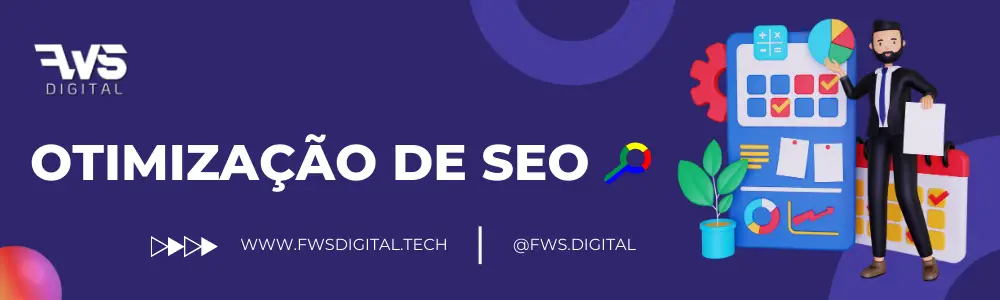 Criar Sites - Banner, serviço de otimização SEO da FWS Digital