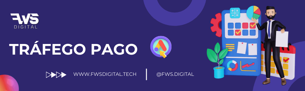 Criar Sites - Banner, serviço de tráfego pago da FWS Digital